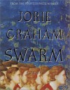 Swarm: Poems - Jorie Graham