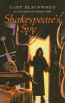 Shakespeare's Spy - Gary L. Blackwood