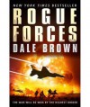 Rogue Forces (Patrick McLanahan, #15) - Dale Brown