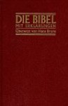 Bibelausgaben, Die Bibel mit Erklärungen - Anonymous, Hans Bruns