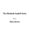 Mary Barton (The Elizabeth Gaskell Series) - Elizabeth Gaskell