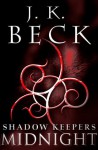 Midnight (The Shadow Keepers, #3.5) - J.K. Beck