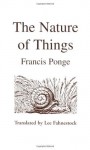 The Nature of Things (French Series) - Francis Ponge, Lee Fahnestock