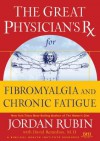 Great Physician's RX for Fibromyalgia and Chronic Fatigue - Jordan Rubin