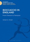 Boccaccio in England: From Chaucer to Tennyson - Herbert G. Wright