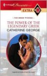 The Power of the Legendary Greek - Catherine George