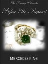 Before the Proposal - Mercedes King