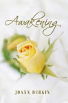 Awakening (The Lewis Legacy Series, #1) - JoAnn Durgin