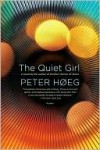 The Quiet Girl - Peter Høeg