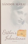 Esther's Inheritance - Sándor Márai