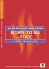 Born to Be Free: A Study in Galatians - Marie Dinnen