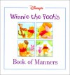 Disney's: Winnie the Poohs Book of Manners - Judy Delton