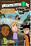 Time Warp Trio: The High and the Flighty (I Can Read Book 3) - Jon Scieszka;Catherine Hapka;Lisa Rao