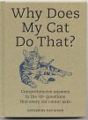 Why Does My Cat Do That - Sophie Collins