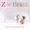 Zoe's Christmas List - Mick Inkpen, Chloe Inkpen