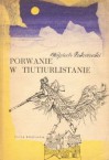 Porwanie w Tiutiurlistanie - Wojciech Żukrowski