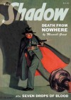 The Shadow Vol. 73: The Seven Drops of Blood & Death From Nowhere - Maxwell Grant, Walter B. Gibon, Alan Hathway, Will Murray