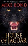 House of Jaguar - Mike Bond