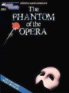 The Phantom of the Opera - Andrew Lloyd Webber, Charles Hart, Richard Stilgoe, Gaston Leroux