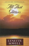 All That Glitters - Lynette Sowell