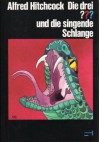 Die drei ??? und die singende Schlange - Alfred Hitchcock, M.V. Carey