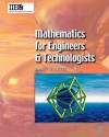 Mathematics for Engineers and Technologists - Huw Fox, W. Bolton