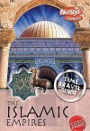 The Islamic Empires - Louise Spilsbury