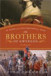 The Brothers of Gwynedd: The Legend of the First True Prince of Wales - Edith Pargeter