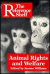 Animal Rights And Welfare - Jeanne Williams