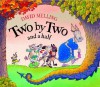 Two by Two and a Half - David Melling