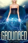 Grounded - G.P. Ching