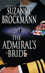 The Admiral's Bride - Suzanne Brockmann