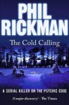 The Cold Calling - Phil Rickman