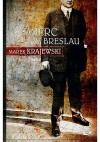 Śmierć w Breslau - Marek Krajewski