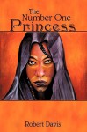 The Number One Princess - Robert Davis