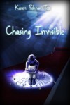 Chasing Invisible - Karen Pokras Toz