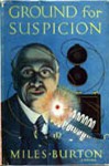 Ground for Suspicion - Miles Burton