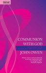 Communion with God - John Owen