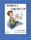 When I Grow Up - Candri Hodges, Dot Yoder