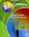 Math Connects: Concepts, Skills, and Problems Solving, Course 3, Word Problem Practice Workbook - Glencoe/McGraw-Hill