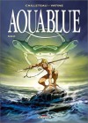 Aquablue, Tome 1: Nao - Thierry Cailleteau, Olivier Vatine