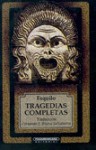 Tragedias completas - Aeschylus, Fernando S. Brieva