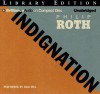 Indignation - Philip Roth, Dick Hill