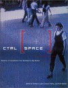 Ctrl [Space]: Rhetorics of Surveillance from Bentham to Big Brother - Thomas Y. Levin