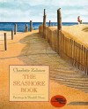 The Seashore Book - Charlotte Zolotow, Wendell Minor