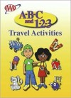 A-B-C and 1-2-3 Travel Coloring Book - Aaron Drake, Jennifer Drake