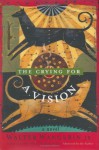 The Crying for a Vision - Walter Wangerin Jr.