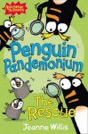 Penguin Pandemonium. the Rescue - Jeanne Willis