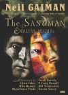 The Sandman: Endless Nights (Sandman (Graphic Novels)) - Bill Sienkiewicz, P. Craig Russell, Milo Manara, Neil Gaiman