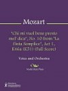 "Chi mi vuol bene presto mel' dica", No. 10 from "La Finta Semplice", Act 1, K46a (K51) (Full Score) - Wolfgang Amadeus Mozart